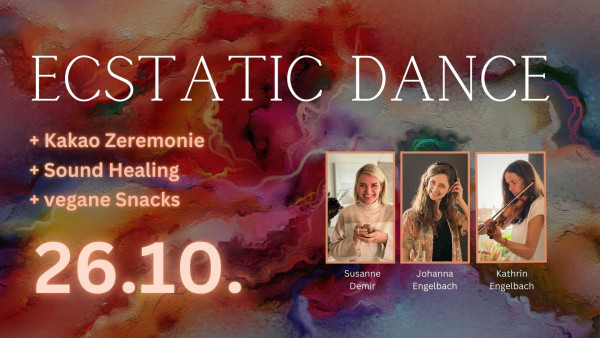 Ecstatic Dance am 26.10.